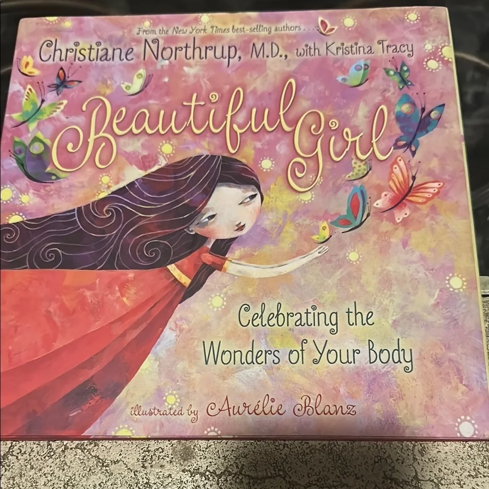 Beautiful Girl Children’s Book by Christiane Northrup M.D. - Picture 1 of 4